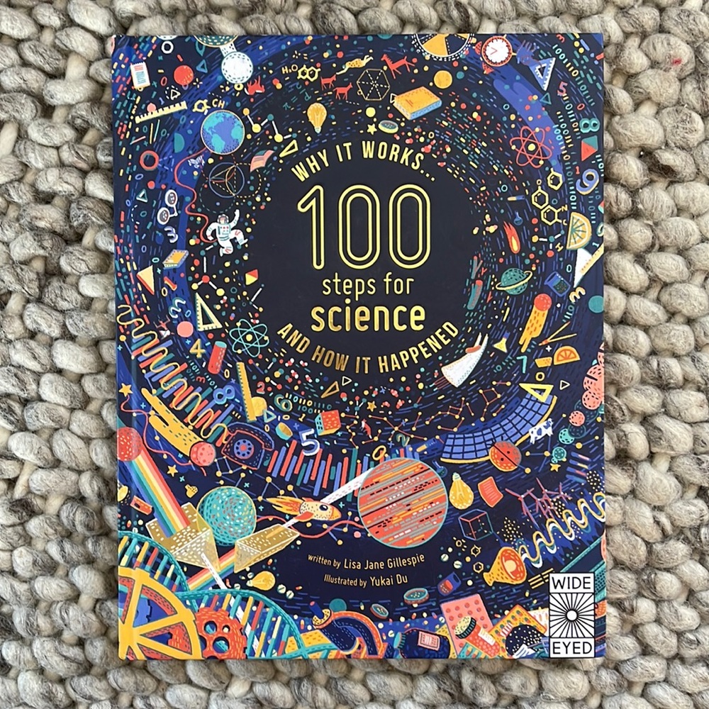 100 Steps for Science: why it works and how it happened Hardcover Book